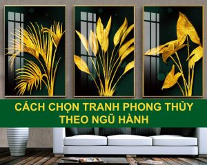 Cách chọn tranh phong thủy theo ngũ hành